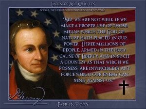 LinksterArt Quotable Quotes: Patrick Henry