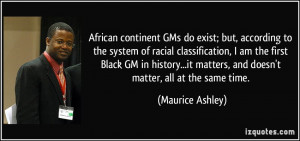 African continent GMs do exist; but, according to the system of racial ...