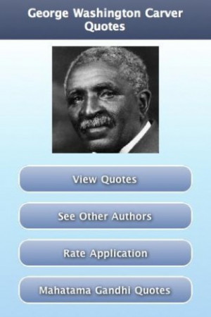 George Washington Carver Quotes About God Screenshots george ...