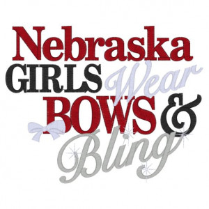 Sayings (3954) Nebraska Girls Bows & Bling 6x10