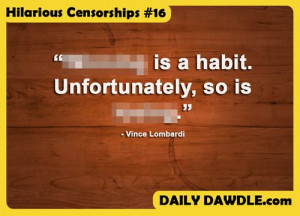 ... censorship, famous quotes, funny, humor, unnecessary censorship