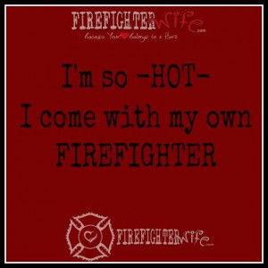 Firefighter wife, firefighter wife humor