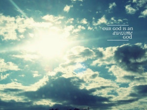 our God is an Awesome God