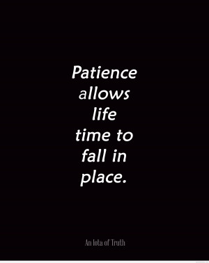 Life patience quote new