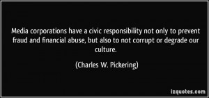 have a civic responsibility not only to prevent fraud and financial ...