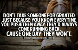 dont take me for granted quotes