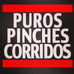 Narco Corridos Tumblr Quote