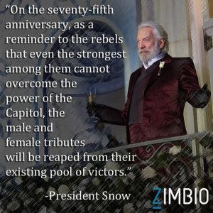 President Snow Catching Fire Quotes President snow: 