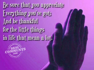 Be thankful for the little things...
