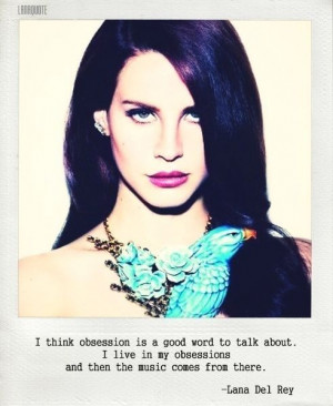 Lana del Rey quotes