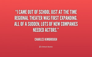 quote-Charles-Kimbrough-i-came-out-of-school-just-at-189953.png