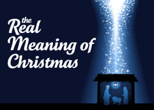 True Meaning of Christmas Quotes