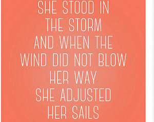 Motivational Quotes She Stood The Storm