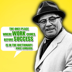 VINCE LOMBARDI QUOTES by darnoldfx4