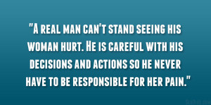real man can’t stand seeing his woman hurt. He is careful with his ...