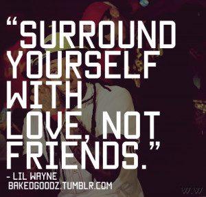 Lil Wayne Quotes About Love Tumblr