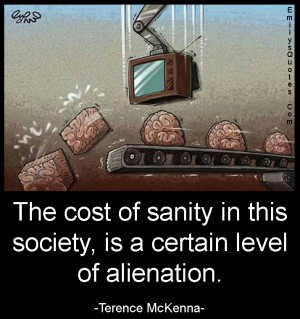 ... certain level of alienation | Popular inspirational quotes at