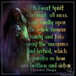 Cherokee prayer