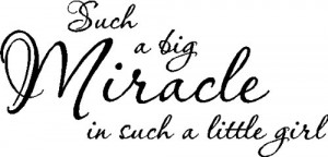 Big Miracle In Such A Little Girl....Nursery Wall Quotes Words Sayings ...