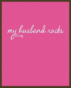 ... quotes, hard working husband quotes, best husband quotes, hubbi