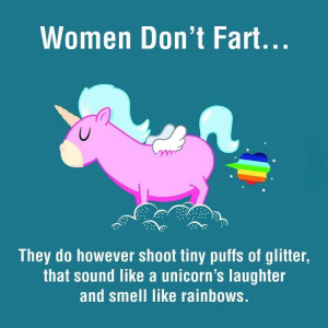 Women Don’t Fart They Do However Shoot Tiny Puffs Of Glitter