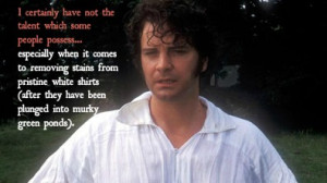 ... Mr Darcy takes his pristine white linen shirt off. (Hint, it’s not