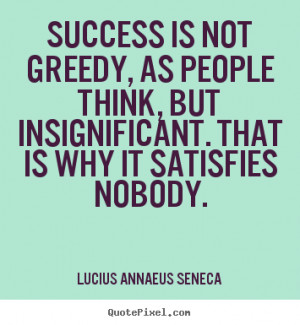 Insignificant Quotes Quote about success - success
