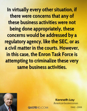 In virtually every other situation, if there were concerns that any of ...