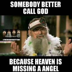 Duck dynasty quotes. Season four. Si quotes. Si robertson. Somebody ...