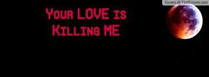 your_love_is_killing-102971.jpg?i