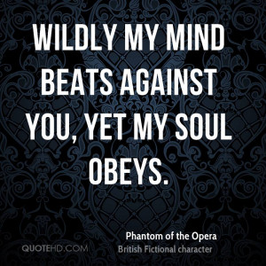 Phantom of the Opera Quotes