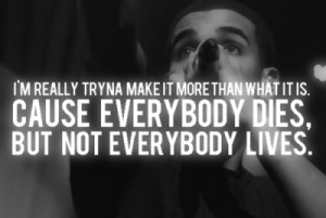 Yessss Drake.True words.
