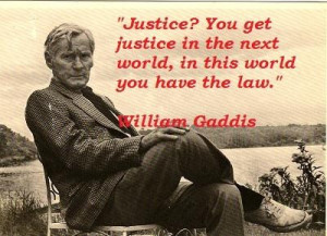 William gaddis famous quotes 5
