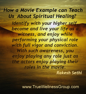 How a Movie Example can Teach Us About Spiritual Healing?