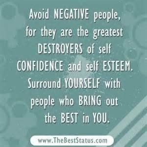 Avoid negative people ...