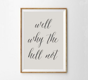 Art Quotes, Bedroom Quotes, Cheeky Quotes, Quote Art