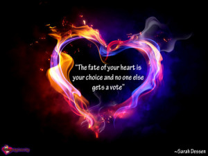 WhisperingLove.org, Love, Fate, Heart, Choice, Vote, Sarah Dessen