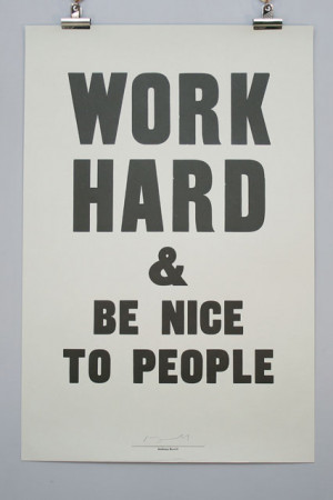 Quotes About Work - Work Hard Be Nice - Best Wall Sticker Quotes ...