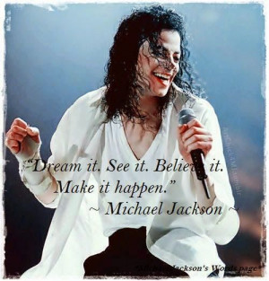 Best All In One Quotes : Michael Jackson Quotes 2