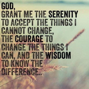 serenity‬ ‪ #courage‬ #wisdom