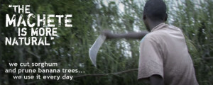 Rwandan Genocide Machete The machete is more natural