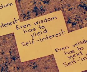 Self-interest Quotes & Sayings