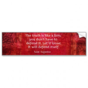 St. Augustine inspirational quote on TRUTH Car Bumper Sticker