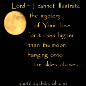 Quote by deborah ann ~ God's Love ~