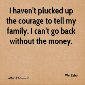 Haven’t Plucked Up The Courage To Tell My Family. I Can’t Go ...