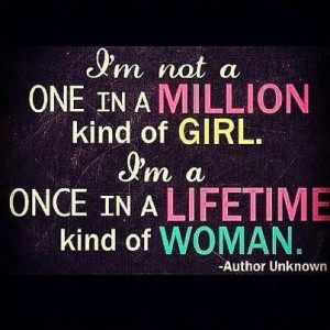 Million girl and Lifetime woman.