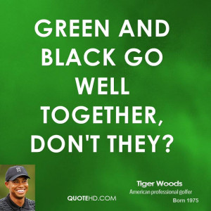 Green and black go well together, don't they?
