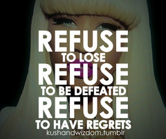 refuse to lose