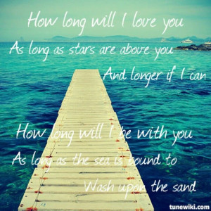How long will I love you - Ellie Goulding