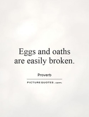 Proverb Quotes Egg Quotes